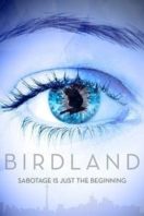 Layarkaca21 LK21 Dunia21 Nonton Film Birdland (2018) Subtitle Indonesia Streaming Movie Download