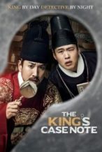 Nonton Film The King’s Case Note (2017) Subtitle Indonesia Streaming Movie Download