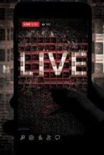 Nonton Film Live (2018) Subtitle Indonesia Streaming Movie Download