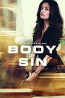 Layarkaca21 LK21 Dunia21 Nonton Film Body of Sin (2018) Subtitle Indonesia Streaming Movie Download