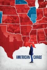 American Chaos (2018)