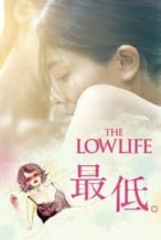 Nonton Film The Lowlife (2017) Subtitle Indonesia Streaming Movie Download