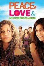 Poster Film Peace, Love & Misunderstanding (2011)