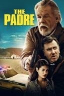 Layarkaca21 LK21 Dunia21 Nonton Film The Padre (2018) Subtitle Indonesia Streaming Movie Download