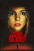 Layarkaca21 LK21 Dunia21 Nonton Film When Angels Sleep (2018) Subtitle Indonesia Streaming Movie Download