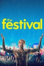 Nonton Film The Festival (2018) Subtitle Indonesia Streaming Movie Download