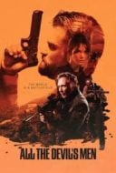 Layarkaca21 LK21 Dunia21 Nonton Film All the Devil’s Men (2018) Subtitle Indonesia Streaming Movie Download