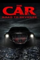 Layarkaca21 LK21 Dunia21 Nonton Film The Car: Road to Revenge (2019) Subtitle Indonesia Streaming Movie Download