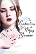 Layarkaca21 LK21 Dunia21 Nonton Film The Seduction of Misty Mundae (2004) Subtitle Indonesia Streaming Movie Download