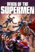 Reign of the Supermen (2019)