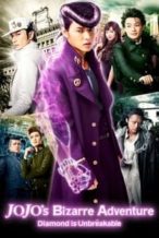 Nonton Film JoJo’s Bizarre Adventure: Diamond Is Unbreakable – Chapter 1 (2017) Subtitle Indonesia Streaming Movie Download