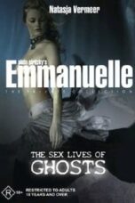 Poster Film Emmanuelle the Private Collection: The Sex Lives of Ghosts (2004)