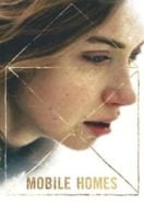 Layarkaca21 LK21 Dunia21 Nonton Film Mobile Homes (2017) Subtitle Indonesia Streaming Movie Download