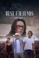 Layarkaca21 LK21 Dunia21 Nonton Film Best F(r)iends: Volume 2 (2018) Subtitle Indonesia Streaming Movie Download