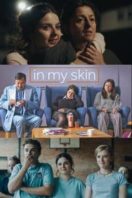 Layarkaca21 LK21 Dunia21 Nonton Film In My Skin (2018) Subtitle Indonesia Streaming Movie Download