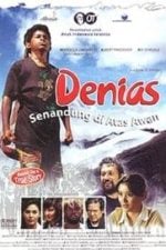 Denias, Singing on the Cloud (2006)