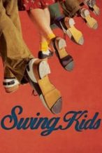 Nonton Film Swing Kids (2018) Subtitle Indonesia Streaming Movie Download