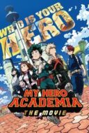 Layarkaca21 LK21 Dunia21 Nonton Film My Hero Academia: The Movie (2018) Subtitle Indonesia Streaming Movie Download