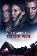 Layarkaca21 LK21 Dunia21 Nonton Film An Affair to Die For (2019) Subtitle Indonesia Streaming Movie Download