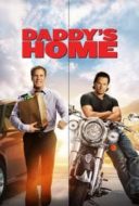 Layarkaca21 LK21 Dunia21 Nonton Film Daddy’s Home (2015) Subtitle Indonesia Streaming Movie Download