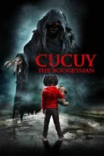 Cucuy: The Boogeyman (2018)