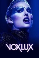 Layarkaca21 LK21 Dunia21 Nonton Film Vox Lux (2018) Subtitle Indonesia Streaming Movie Download