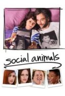 Layarkaca21 LK21 Dunia21 Nonton Film Social Animals (2018) Subtitle Indonesia Streaming Movie Download