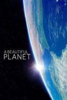 Layarkaca21 LK21 Dunia21 Nonton Film A Beautiful Planet (2016) Subtitle Indonesia Streaming Movie Download