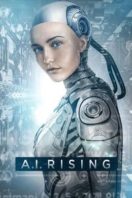 Layarkaca21 LK21 Dunia21 Nonton Film A.I. Rising (2018) Subtitle Indonesia Streaming Movie Download