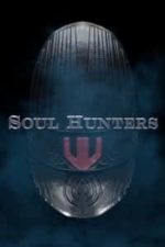 Soul Hunters (2019)