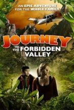 Nonton Film Journey to the Forbidden Valley (2015) Subtitle Indonesia Streaming Movie Download