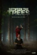 Layarkaca21 LK21 Dunia21 Nonton Film Between the Trees (2018) Subtitle Indonesia Streaming Movie Download