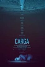 Nonton Film Carga (2018) Subtitle Indonesia Streaming Movie Download