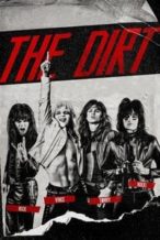 Nonton Film The Dirt (2019) Subtitle Indonesia Streaming Movie Download