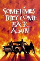 Layarkaca21 LK21 Dunia21 Nonton Film Sometimes They Come Back… Again (1996) Subtitle Indonesia Streaming Movie Download