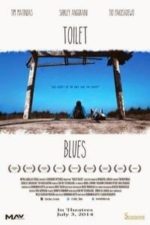 Toilet Blues (2014)