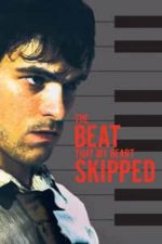 The Beat That My Heart Skipped (2005)