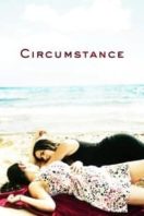 Layarkaca21 LK21 Dunia21 Nonton Film Circumstance (2011) Subtitle Indonesia Streaming Movie Download