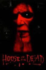 Layarkaca21 LK21 Dunia21 Nonton Film House of the Dead (2003) Subtitle Indonesia Streaming Movie Download