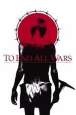 To End All Wars (2001)