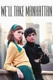 Layarkaca21 LK21 Dunia21 Nonton Film We’ll Take Manhattan (2012) Subtitle Indonesia Streaming Movie Download Layarkaca21 LK21 Dunia21 Nonton Film We’ll Take Manhattan (2012) Subtitle Indonesia Streaming Movie Download