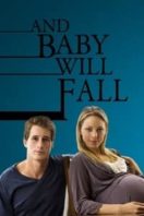 Layarkaca21 LK21 Dunia21 Nonton Film And Baby Will Fall (2011) Subtitle Indonesia Streaming Movie Download