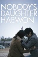 Layarkaca21 LK21 Dunia21 Nonton Film Nobody’s Daughter Haewon (2013) Subtitle Indonesia Streaming Movie Download