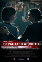 Nonton Film Separated at Birth (2018) Subtitle Indonesia Streaming Movie Download Nonton Film Separated at Birth (2018) Subtitle Indonesia Streaming Movie Download
