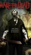 Nonton Film Wake the Dead (2017) Subtitle Indonesia Streaming Movie Download