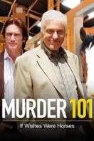 Layarkaca21 LK21 Dunia21 Nonton Film Murder 101: If Wishes Were Horses (2007) Subtitle Indonesia Streaming Movie Download