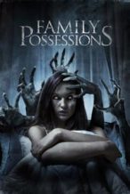 Nonton Film Family Possessions (2016) Subtitle Indonesia Streaming Movie Download