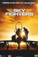 Sky Fighters (2005)