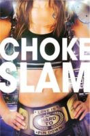 Layarkaca21 LK21 Dunia21 Nonton Film Chokeslam (2016) Subtitle Indonesia Streaming Movie Download