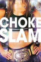 Nonton Film Chokeslam (2016) Subtitle Indonesia Streaming Movie Download